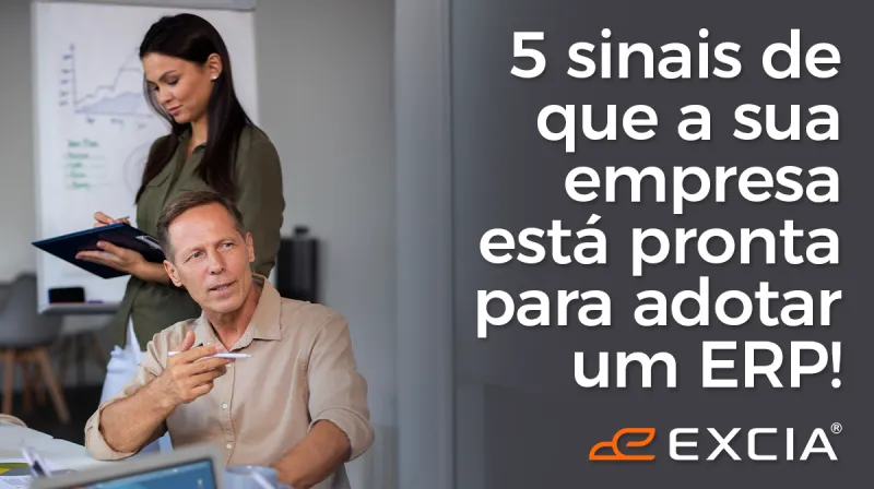 Capa do post: 5 sinais de que a sua empresa está pronta para adotar um ERP