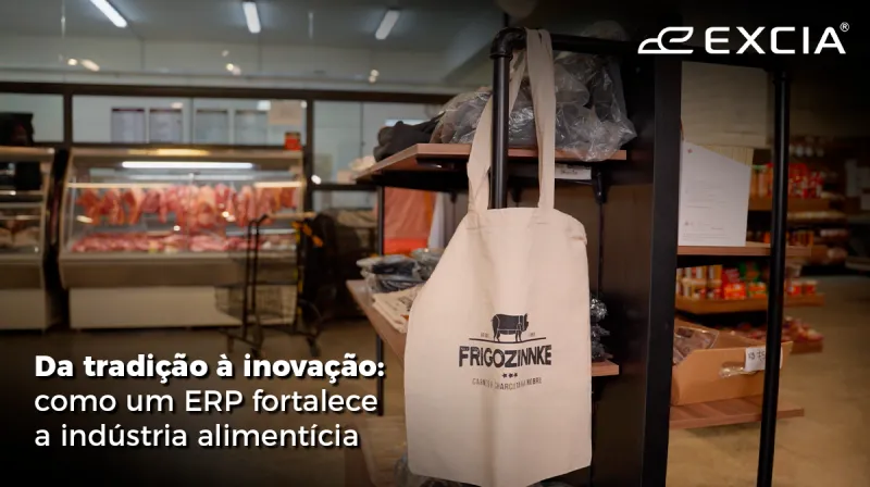 Capa do post: Da tradição à inovação: como um ERP fortalece a indústria alimentícia