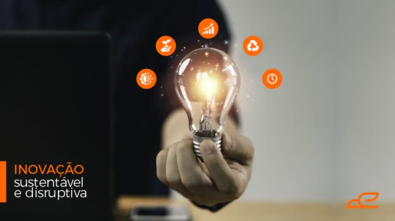 Capa do post: Inovação Sustentável e Inovação Disruptiva