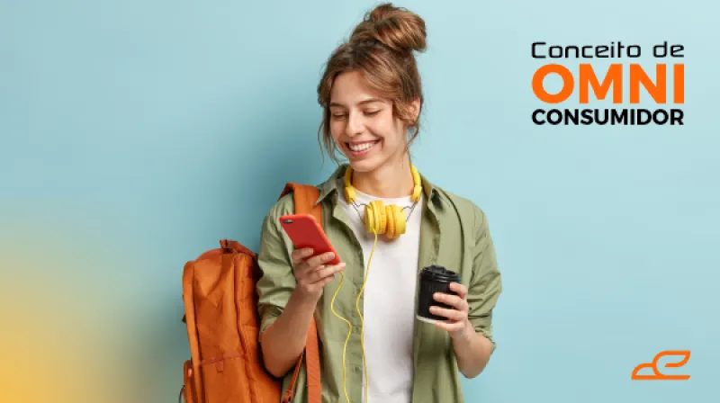 Capa do post: Omniconsumidor: nova geração de consumidores